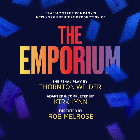 Thornton Wilder's The Emporium