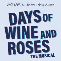 Days of Wine and Roses
