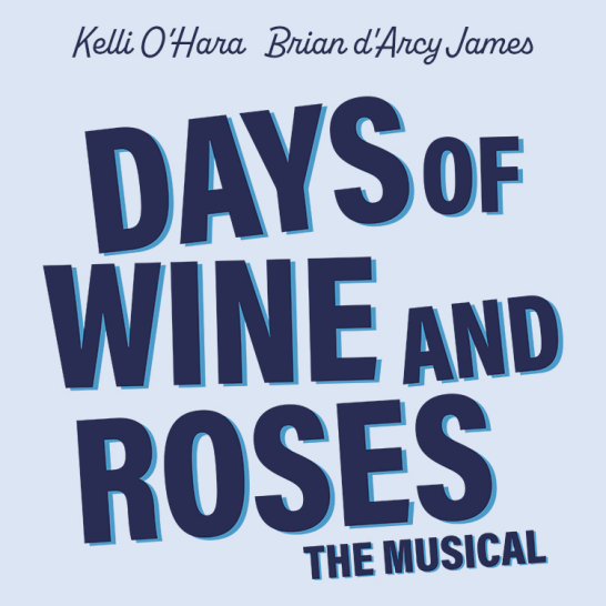 Days of Wine and Roses